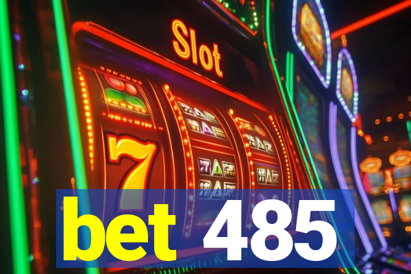 bet 485